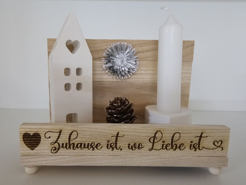 Lasergravierte Holzdeko mit dem Spruch Zuhause ist, wo Liebe ist